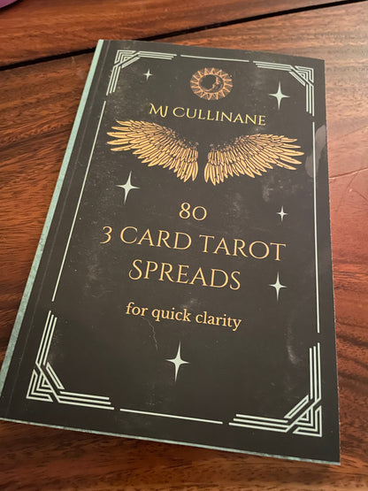 80 3 Card Tarot Spreads for quick clarity